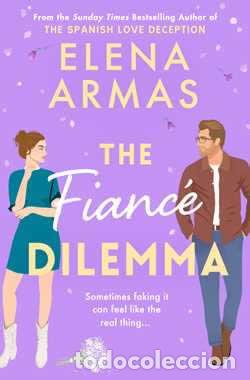 Libri: THE FIANCE DILEMMA - ARMAS, ELENA