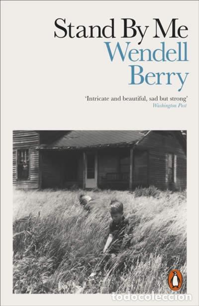 Libri: STAND BY ME - Berry, Wendell