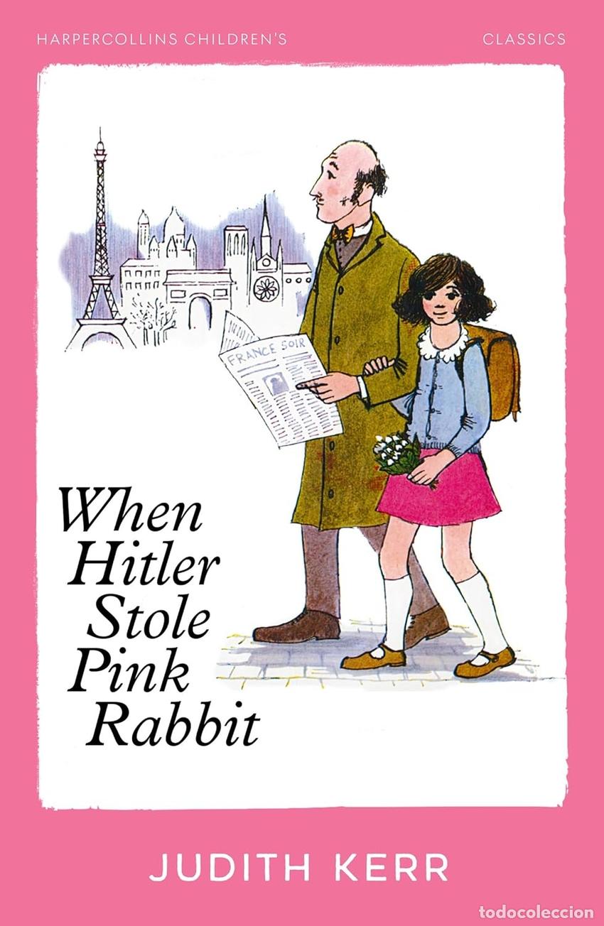 Libri: WHEN HITLER STOLE PINK RABBIT - Kerr, Judith