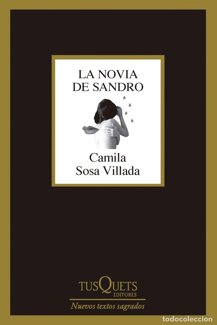 Libri: LA NOVIA DE SANDRO - SOSA VILLADA, CAMILA