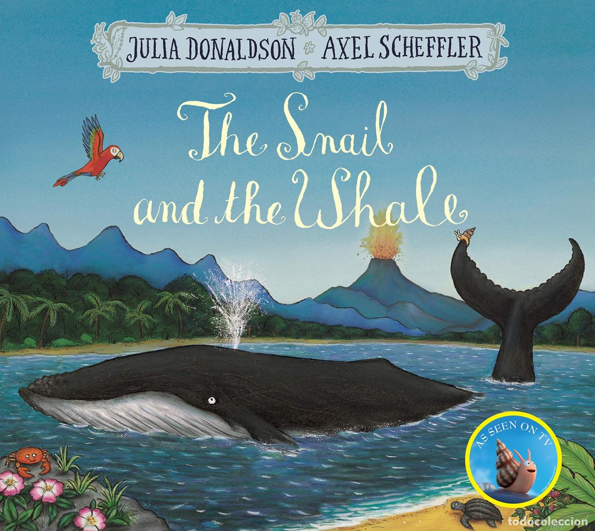 Libros: THE SNAIL AND THE WHALE - Donaldson, Julia