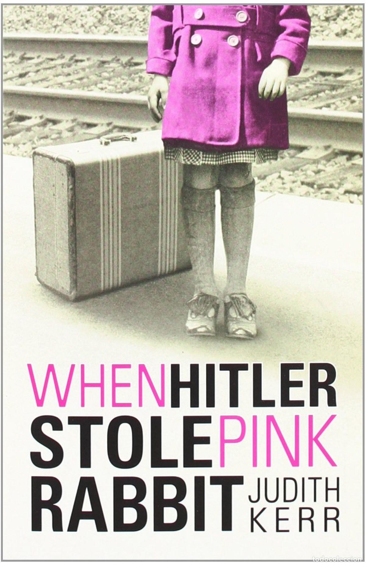 Libri: WHEN HITLER STOLE PINK RABBIT - Kerr, Judith