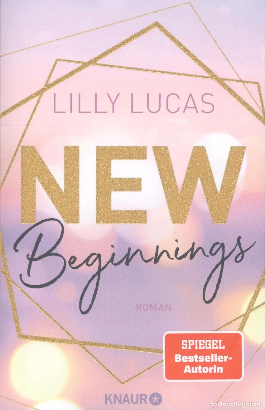Libri: NEW BEGINNINS - Lucas, Lilly
