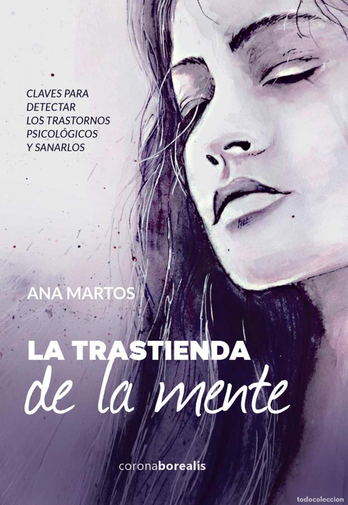 B&uuml;cher: LA TRASTIENDA DE LA MENTE - Martos, Ana