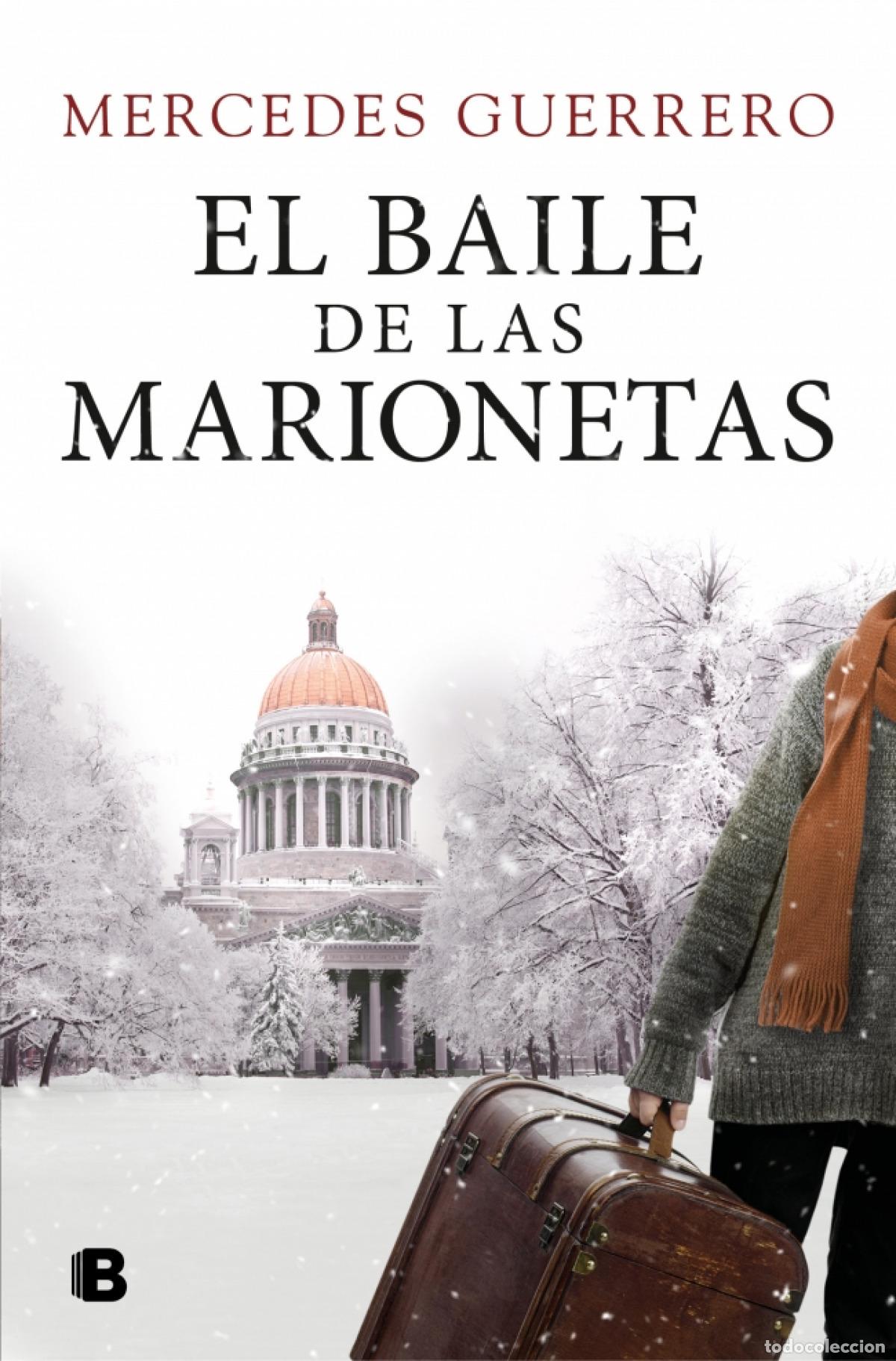 Libros: EL BAILE DE LAS MARIONETAS - Guerrero, Mercedes