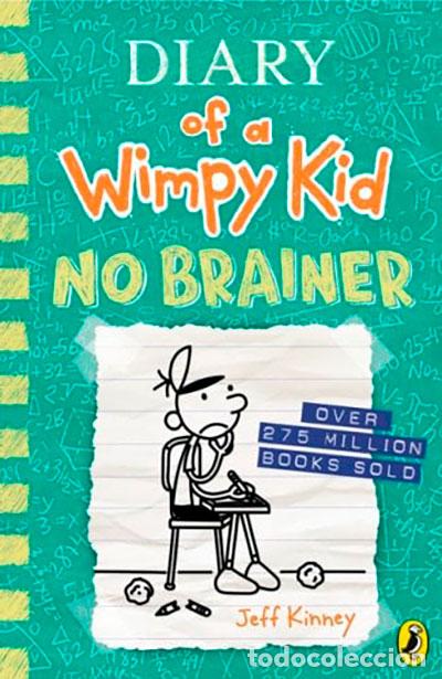 Libri: DIARY OF A WIMPY KID: NO BRAINER (BOOK 18) - KINNEY, JEFF