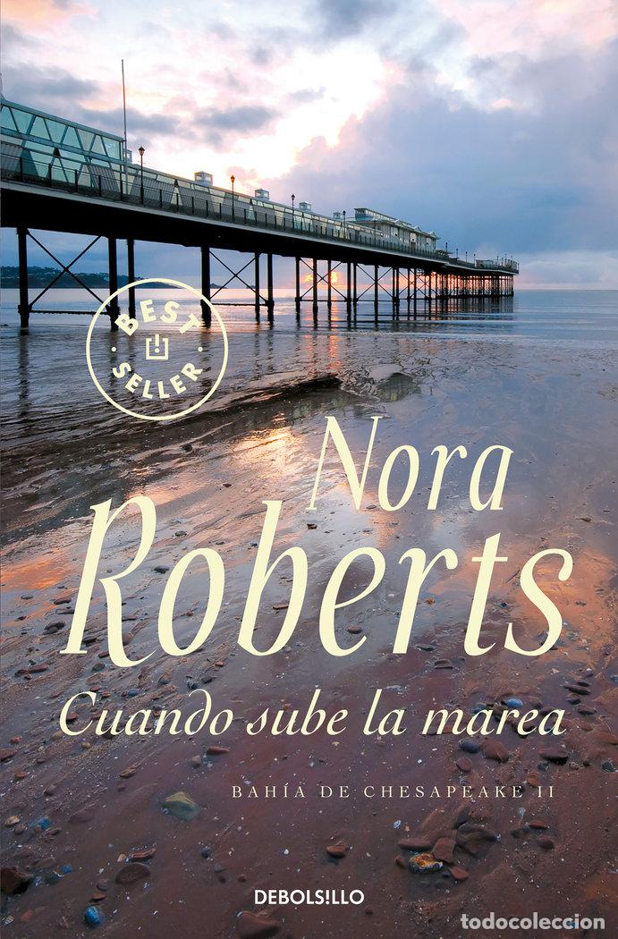 Libri: CUANDO SUBE LA MAREA - ROBERTS, NORA