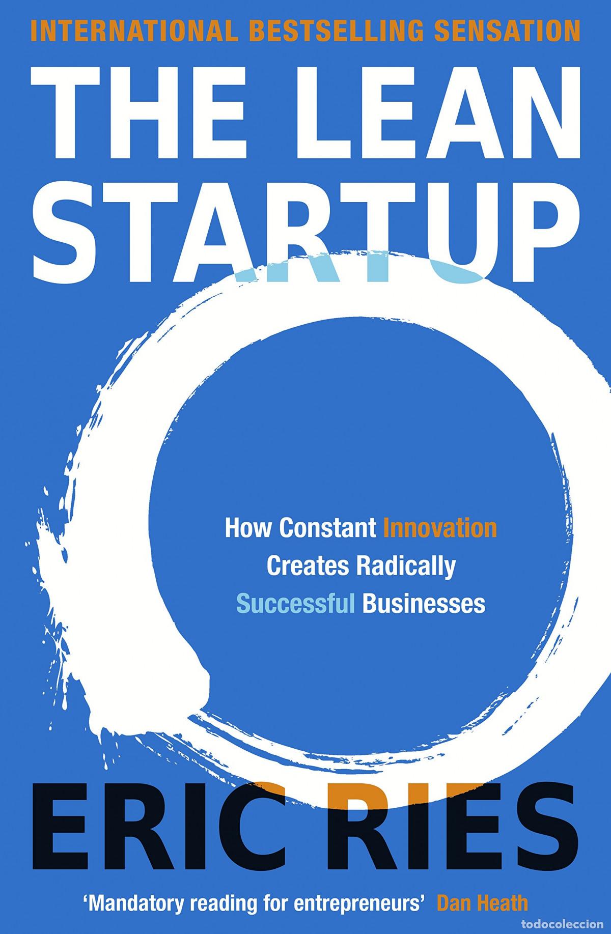 Libri: THE LEAN STARTUP: HOW CONSTANT INNOVATION CREATES RADICALLY SUCCESSFUL BUSINESSE - Ries, Eric