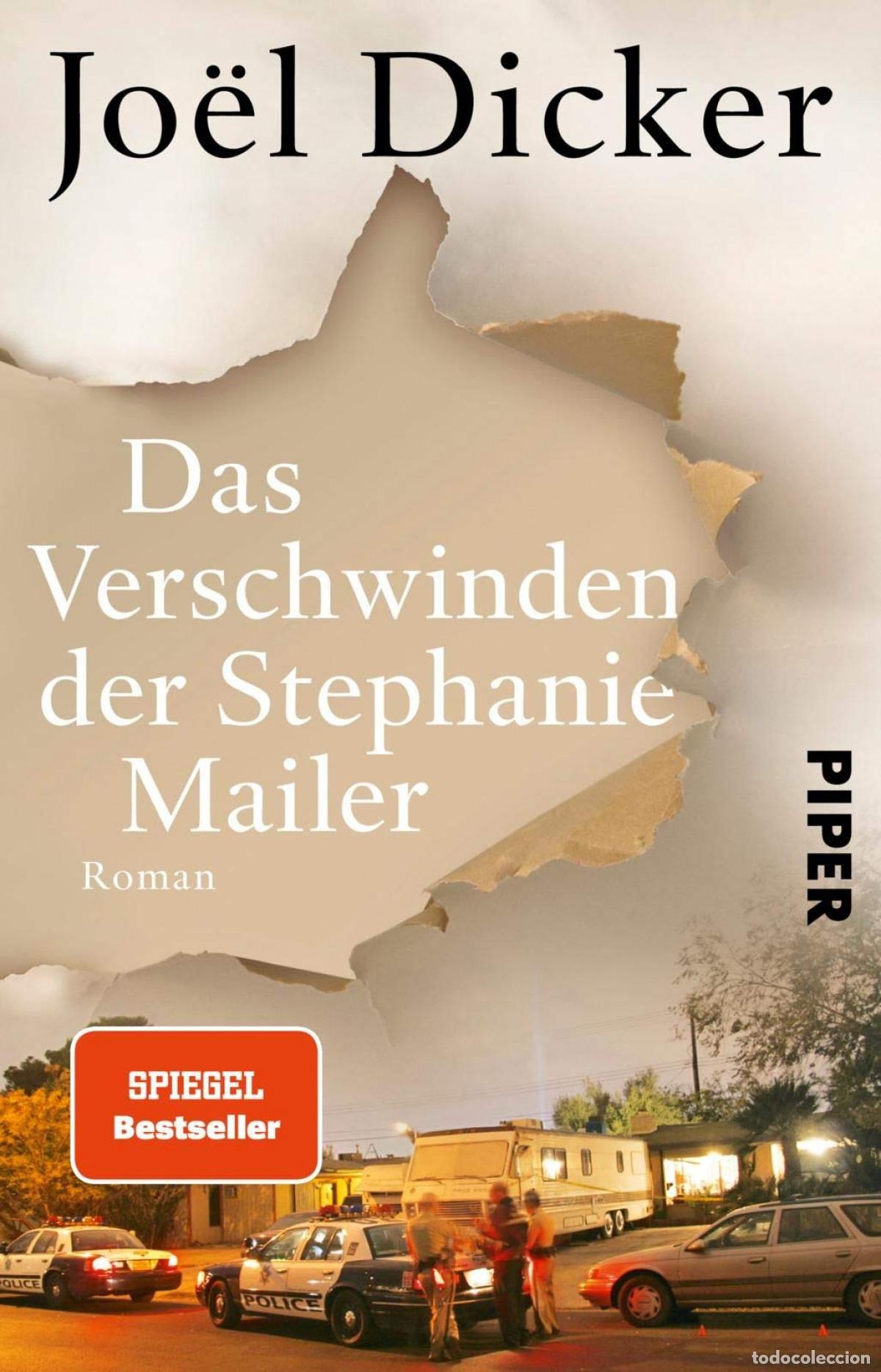 B&uuml;cher: DAS VERSCHWINDEN DER STEPHANIE MAILER - Dicker, Jo&euml;l