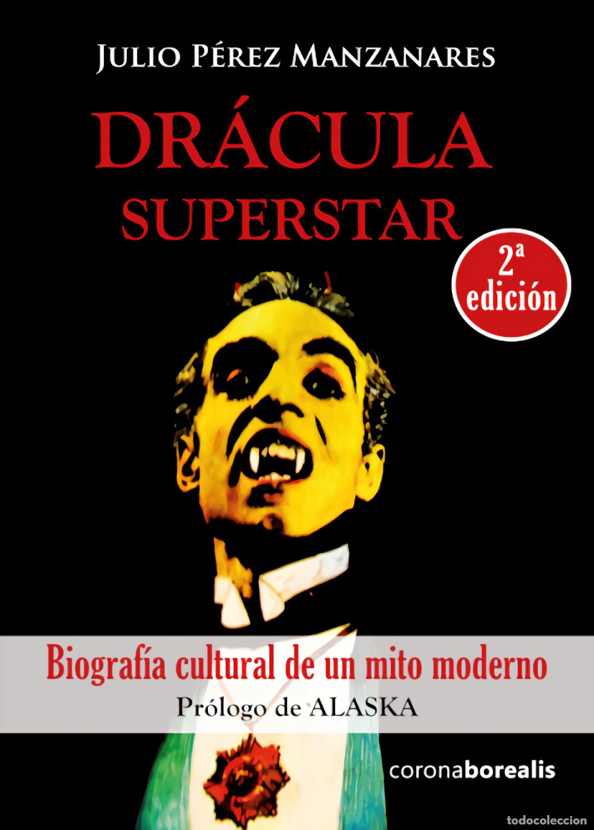 Libros: DR&Aacute;CULA SUPERSTAR - P&eacute;rez Manzanares, Julio