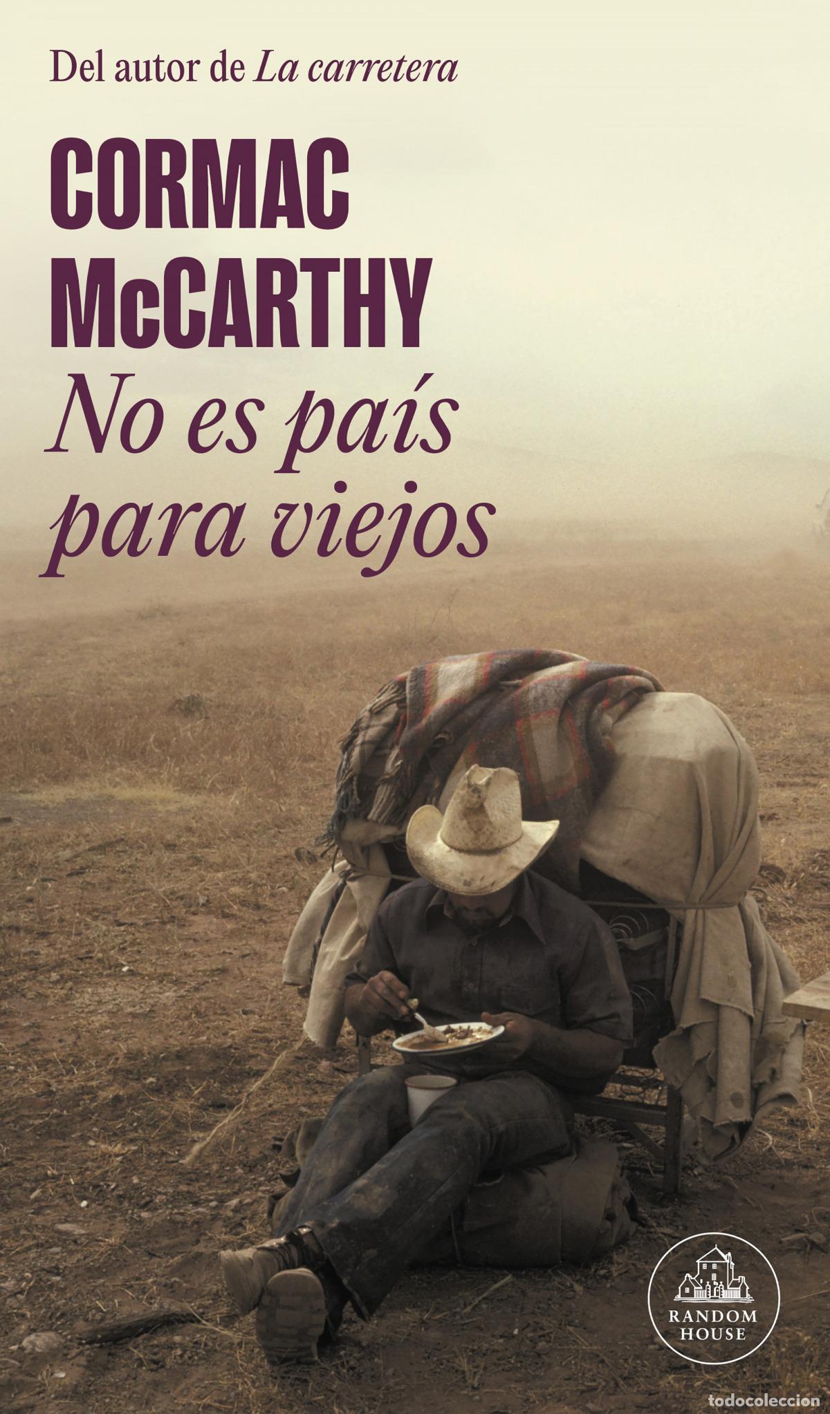 Libri: NO ES PA&Iacute;S PARA VIEJOS - MCCARTHY, CORMAC