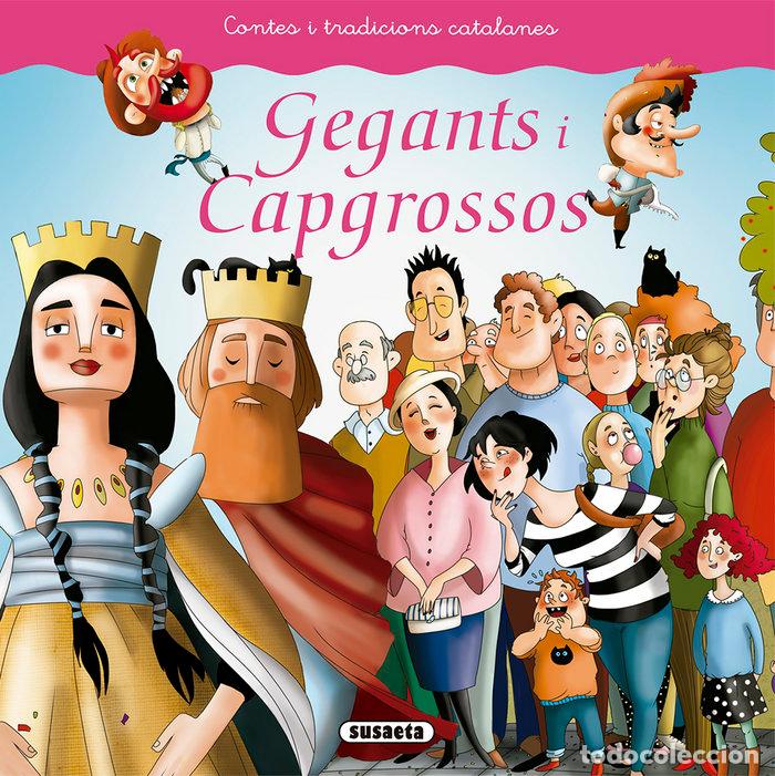 Libros: GEGANTS I CAPGROSSOS - FALGUERA, M&Atilde;NICA A.