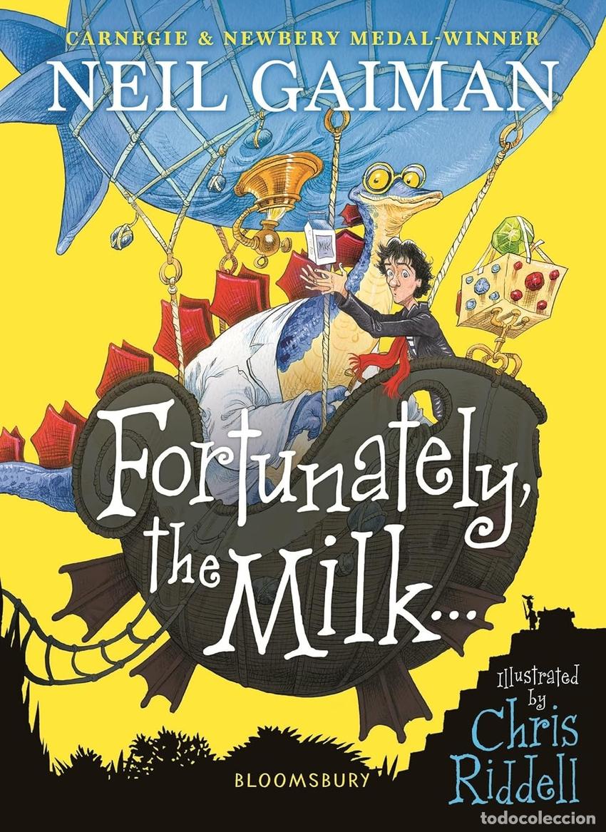 Libri: FORTUNATELY, THE MILK . . . - Gaiman, NEil