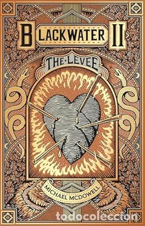books: BLACKWATER II: THE LEVEE - Mcdowell, Michael