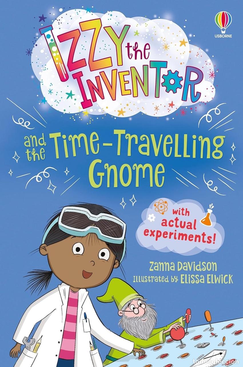 Libros: (DAVIDSON).IZZY THE INVENTOR AND THE TIME TRAVELLING GNOME - Davidson, Zanna