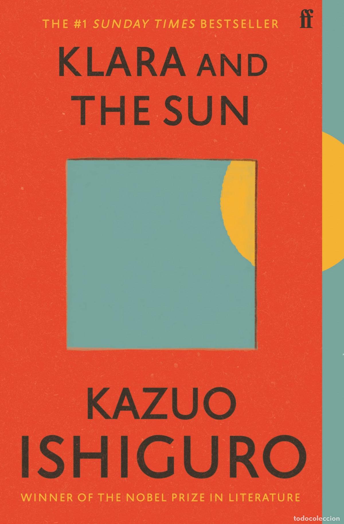 Libros: (ISHIGURO).KLARA AND THE SUN - Ishiguro, Kazuo