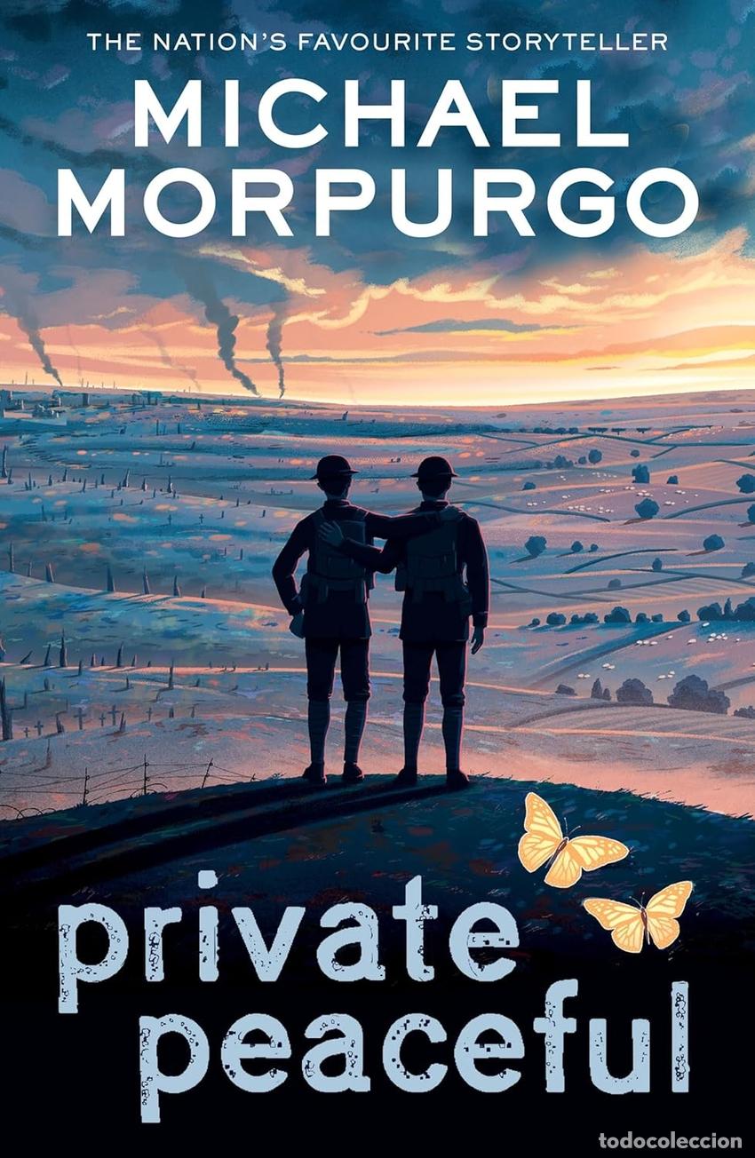 PRIVATE PEACEFUL - Morpurgo, Michael