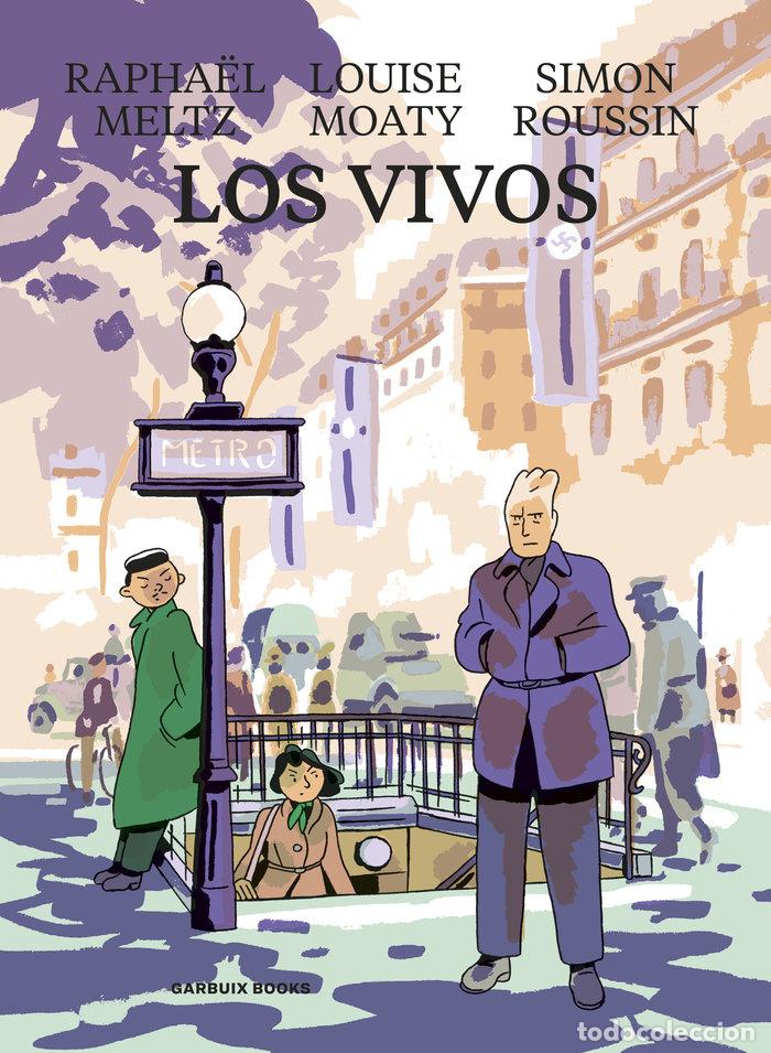Libros: LOS VIVOS - MELTZ, RAPHA&Oacute;L