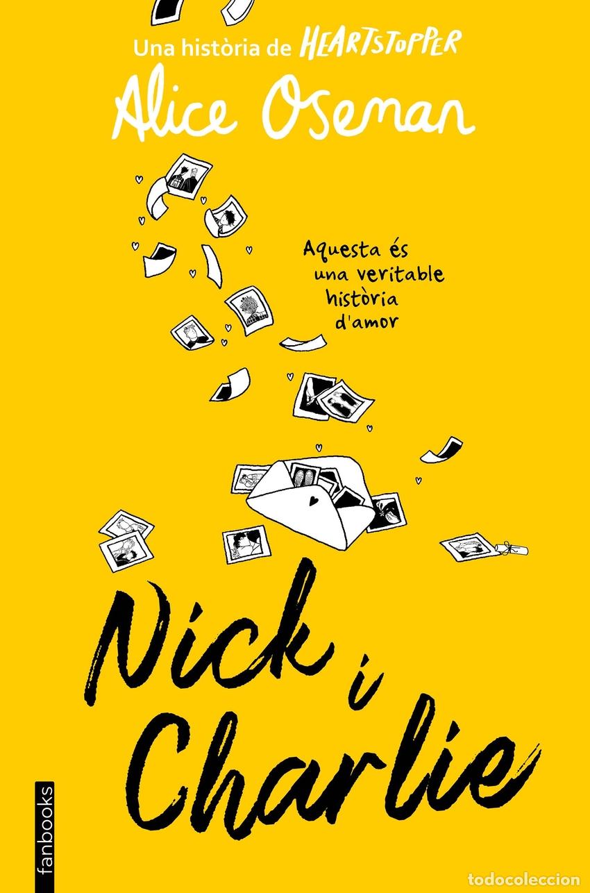 Libros: NICK I CHARLIE - Oseman, Alice