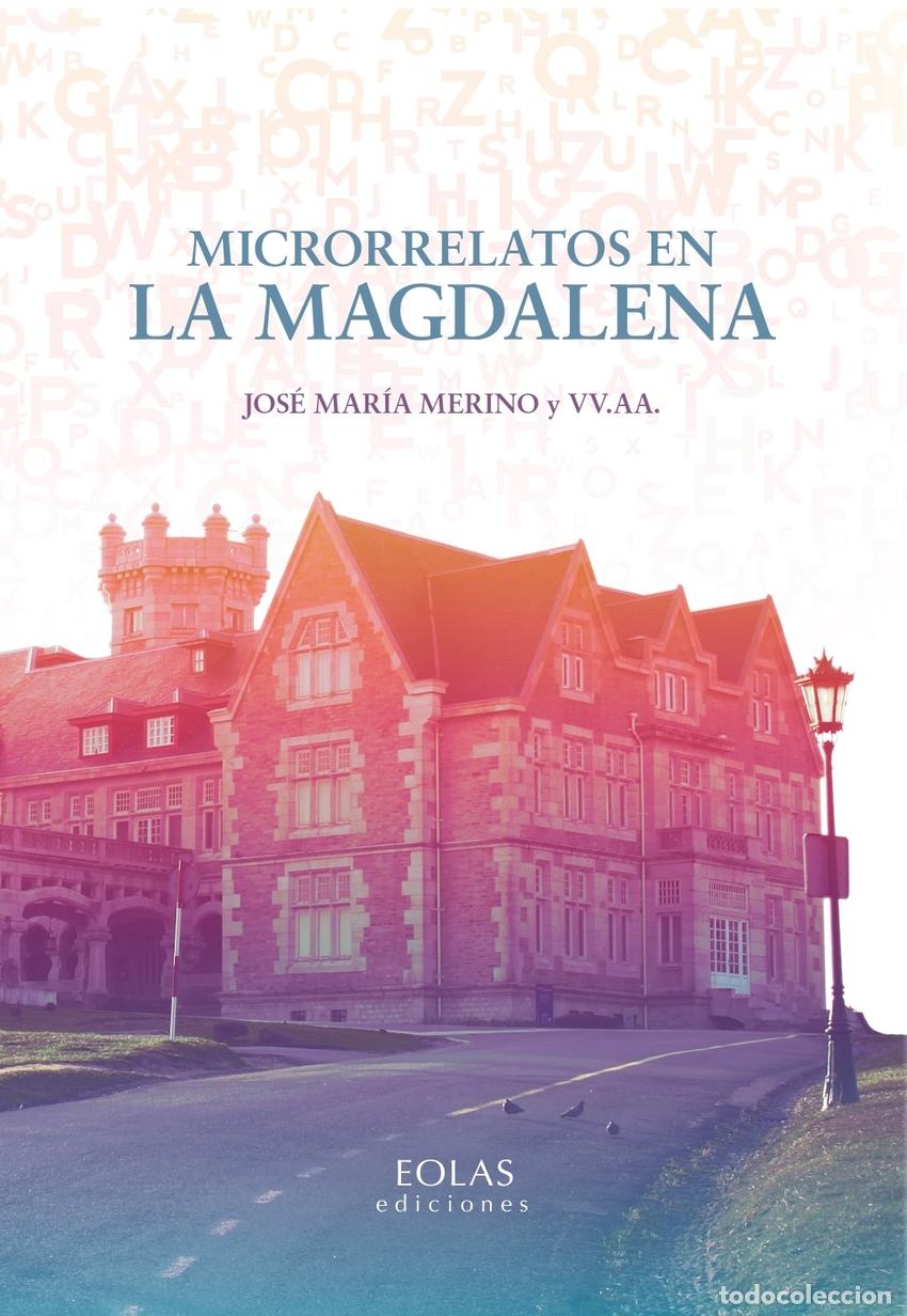 B&uuml;cher: MICRORRELATOS EN LA MAGDALENA - Merino, Jos&eacute; Mar&iacute;a