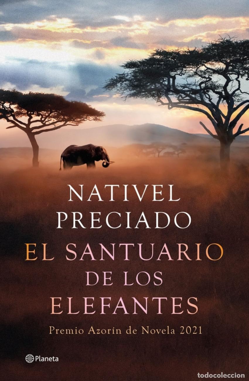 Libros: EL SANTUARIO DE LOS ELEFANTES - Preciado, Nativel