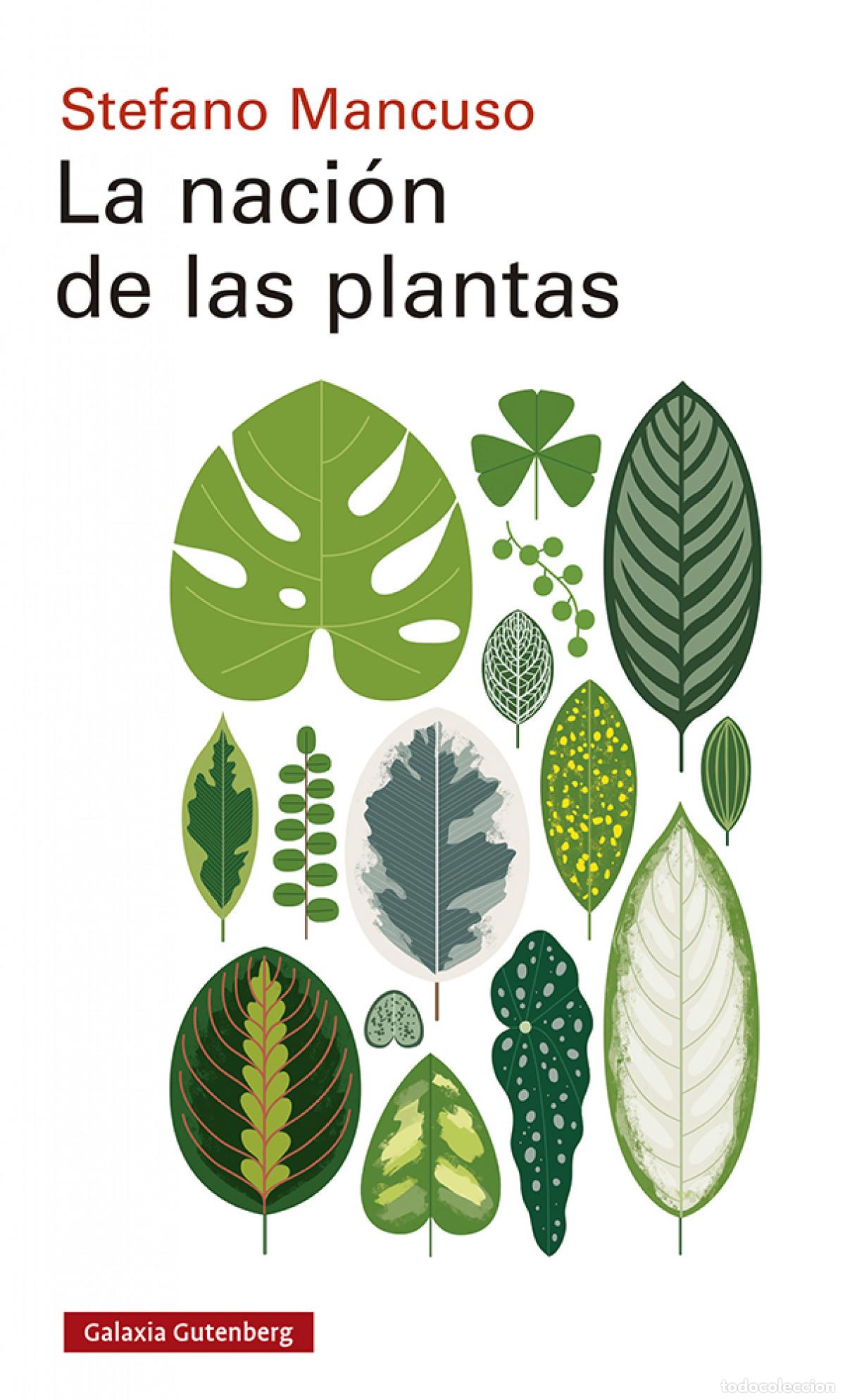 Libri: LA NACI&Oacute;N DE LAS PLANTAS - Mancuso, Stefano