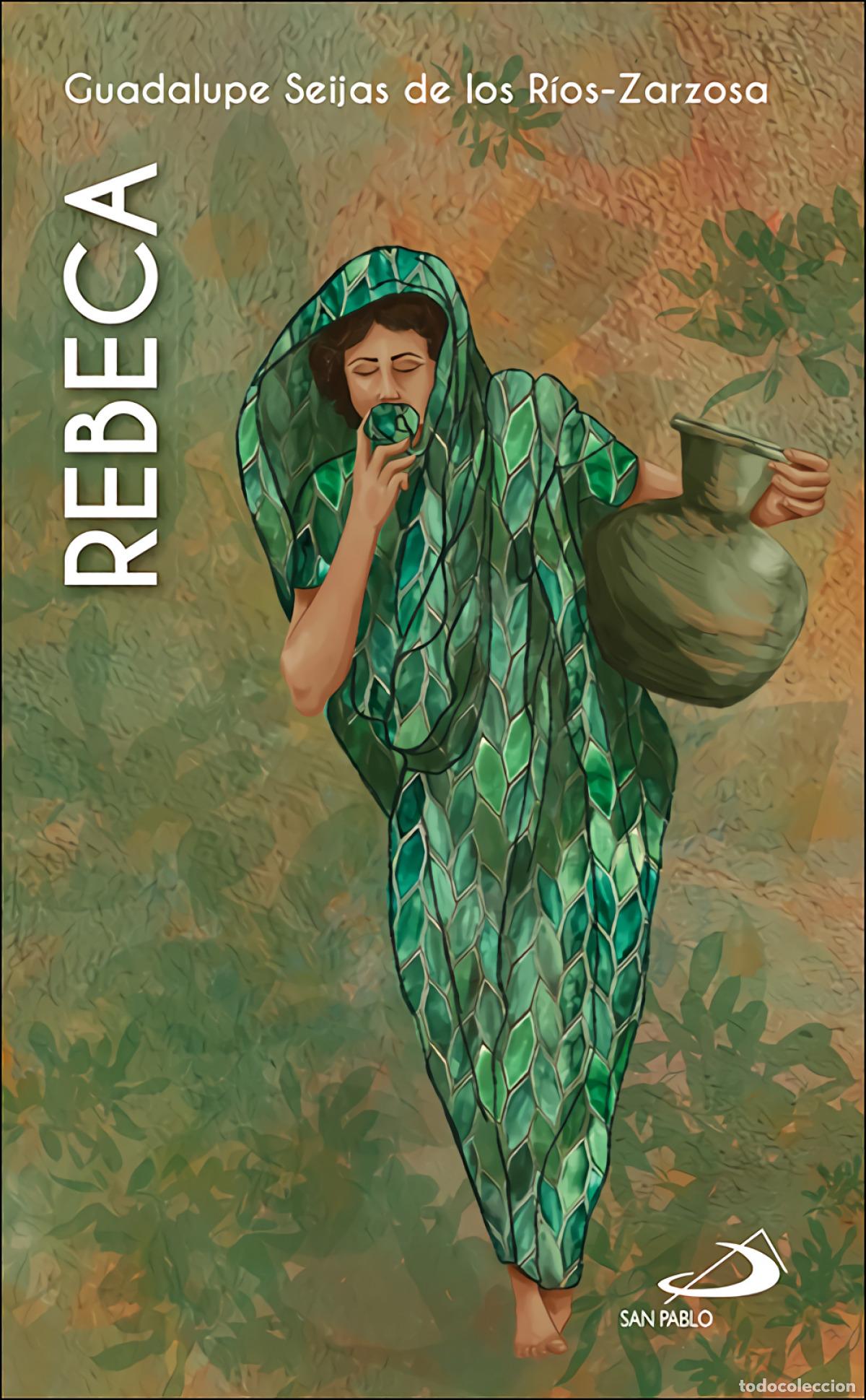 books: REBECA - SEIJAS DE LOS RIOS ZARZOSA, GUADALUPE