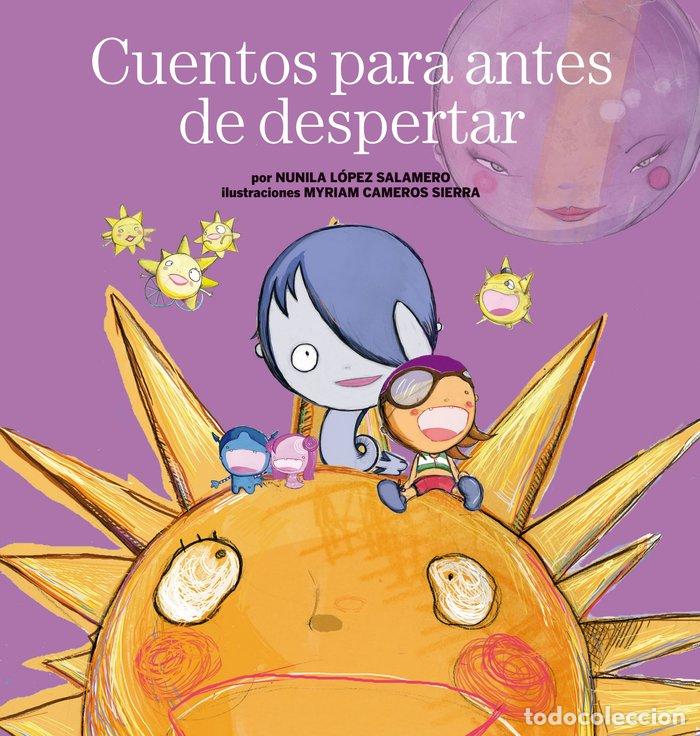 Libri: CUENTOS PARA ANTES DE DESPERTAR - Nunila L&oacute;pez Salamero
