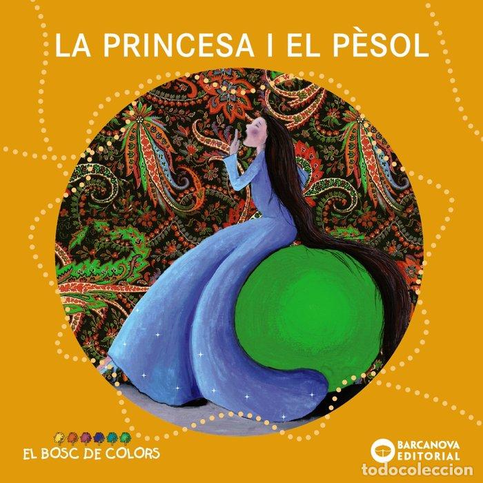 Libri: PRINCESA I EL PESOL,LA - BALDO, ESTEL
