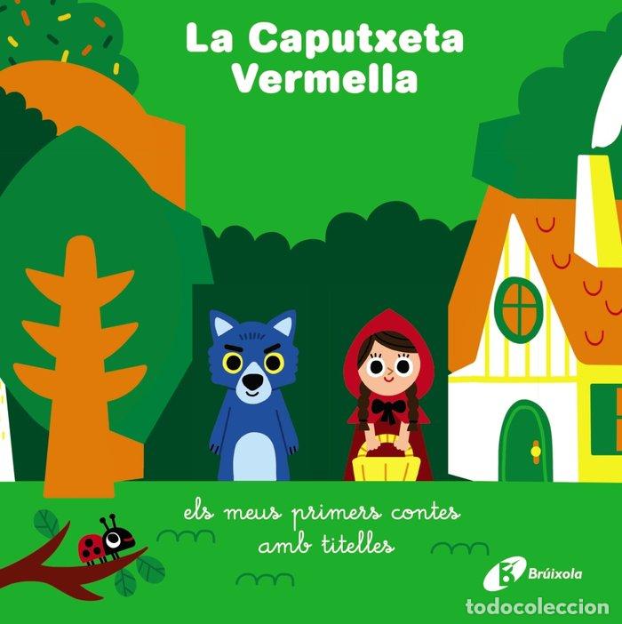 Libri: LA CAPUTXETA VERMELLA - AA.VV.