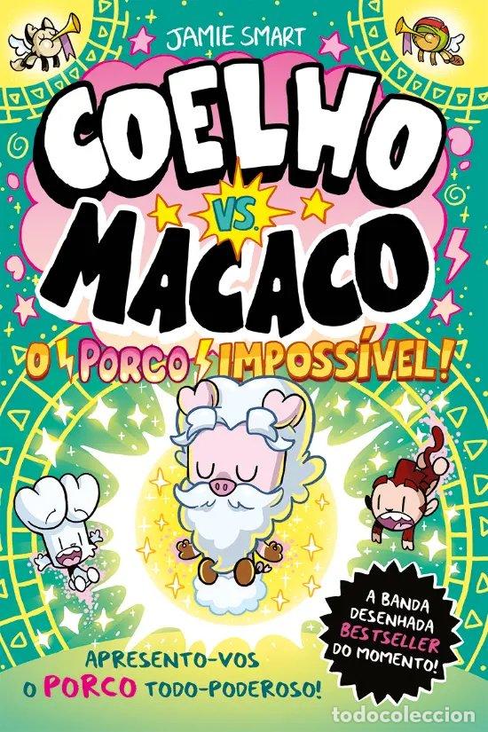 Libri: COELHO VS. MACACO - O PORCO IMPOSS&Iacute;VEL - Smart, Jamie