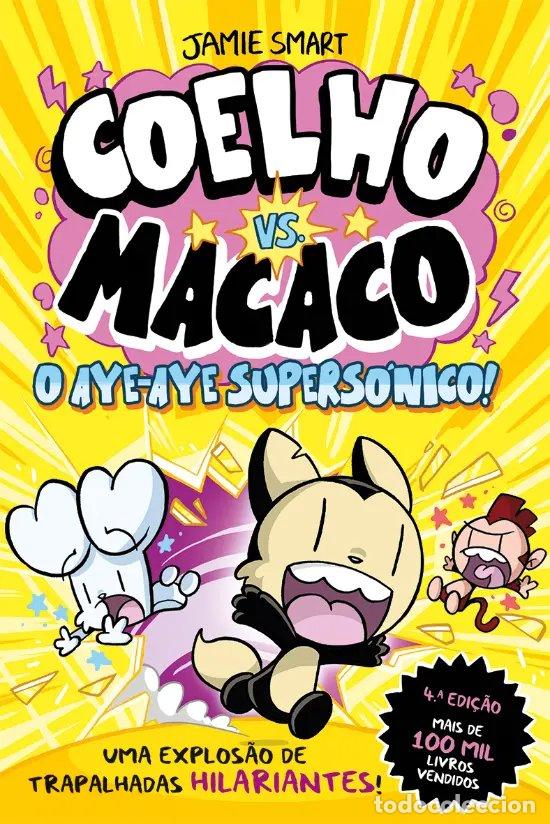 Livres: COELHO VS. MACACO - O AYE-AYE SUPERS&Oacute;NICO! - Smart, Jamie