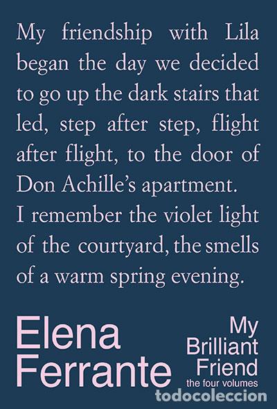 Libros: MY BRILLIANT FRIEND: THE FOUR VOLUMES - FERRANTE, ELENA