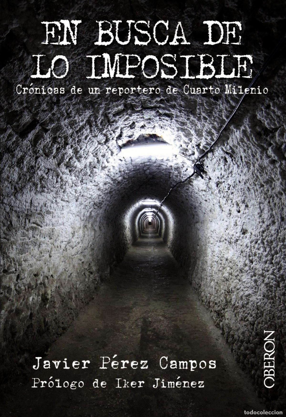 B&uuml;cher: EN BUSCA DE LO IMPOSIBLE - P&eacute;REZ CAMPOS, JAVIER