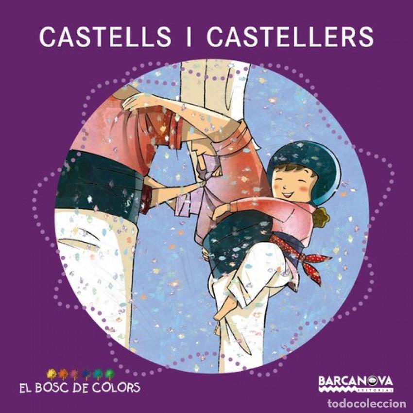 books: CASTELLS I CASTELLERS - Bald&oacute;, Estel
