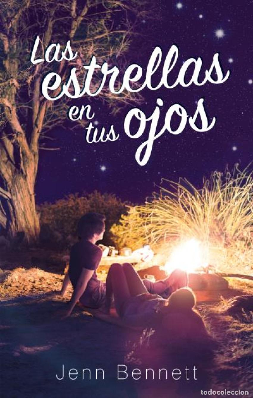 B&uuml;cher: LAS ESTRELLAS EN TUS OJOS - BENNETT, JENN