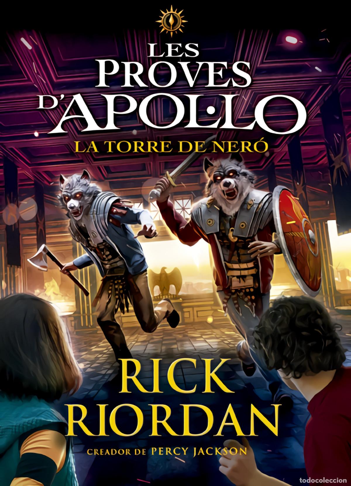 Libros: LES PROVES D'APOL&middot;LO 5. LA TORRE DE NER&Oacute; - Riordan, RIck