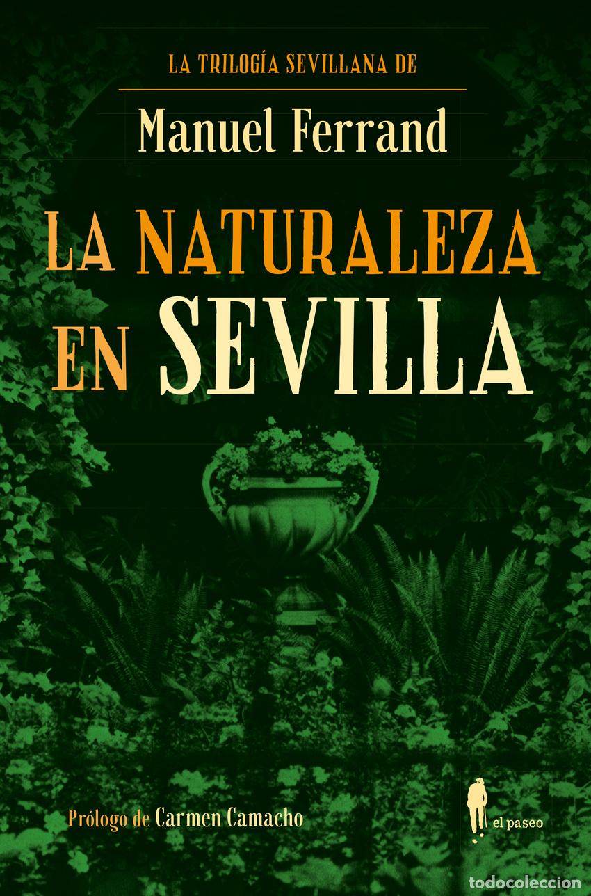 B&uuml;cher: LA NATURALEZA EN SEVILLA - Ferrand Bonilla, Manuel
