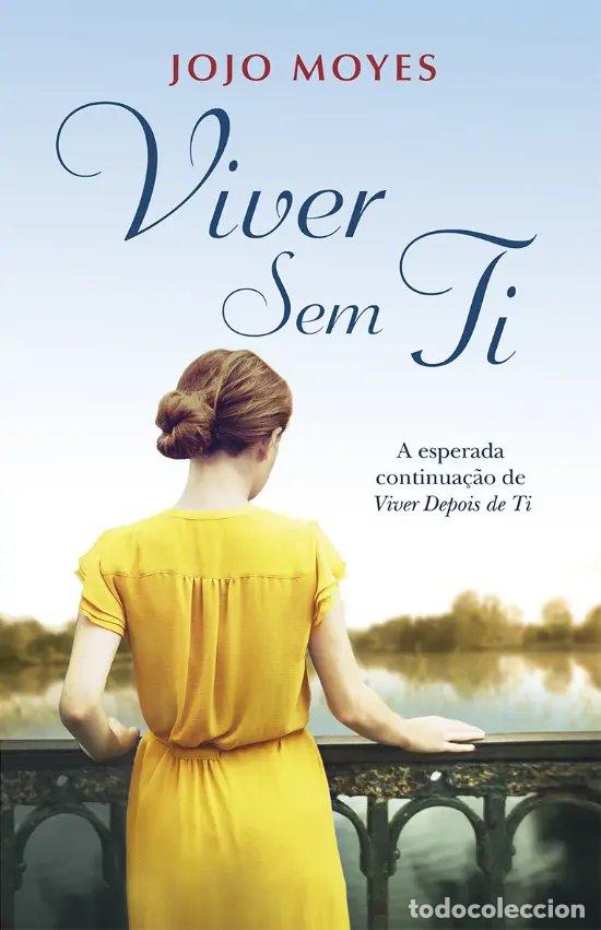 Libri: VIVER SEM TI - Moyes, Jojo