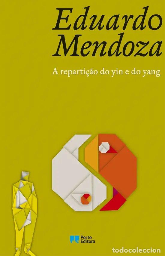 Libros: A REPARTI&Ccedil;AO DO YIN E DO YANG - Mendoza, Eduardo
