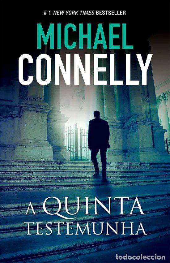 Libri: A QUINTA TESTEMUNHA - Connelly, Michael