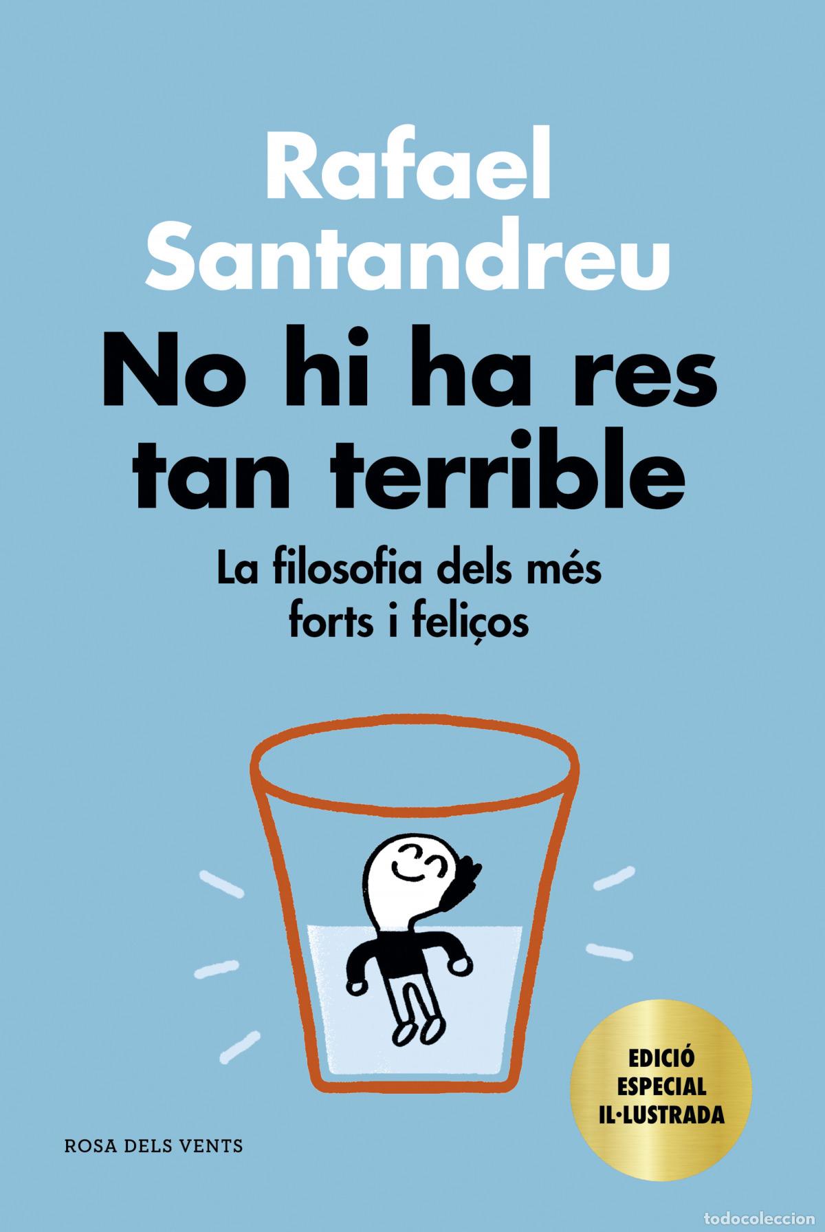 B&uuml;cher: NO HI HA RES TAN TERRIBLE (EDICI&Oacute; ESPECIAL) - Santandreu, Rafael
