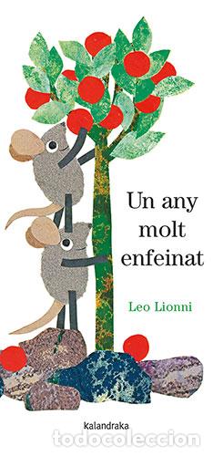 Libri: UN ANY MOLT ENFEINAT - Lionni, Leo