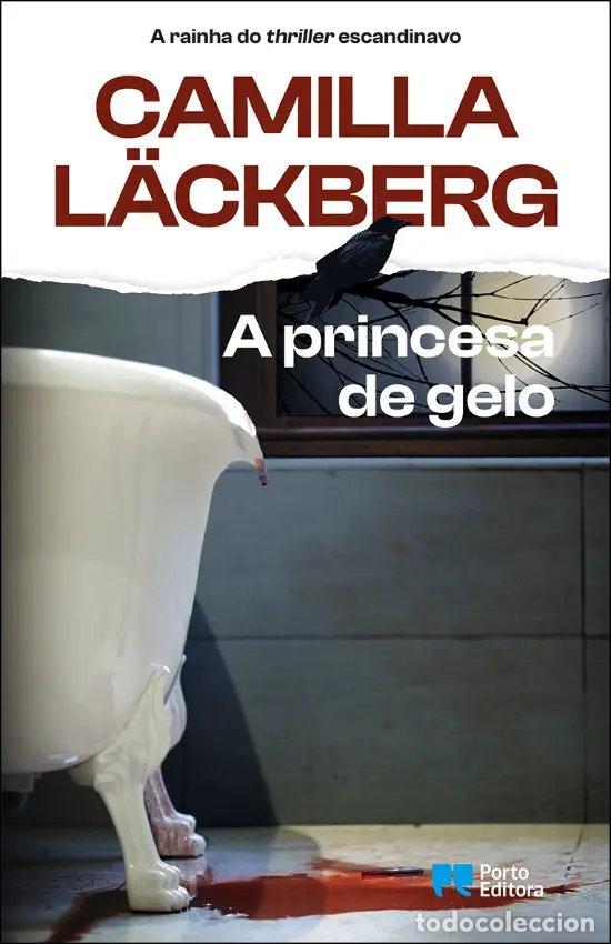 B&uuml;cher: A PRINCESA DE GELO - L&auml;ckberg, Camilla