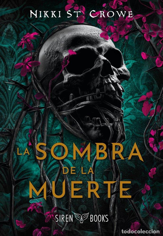 Libros: SOMBRA DE LA MUERTE,LA - ST CROWE, NIKKI