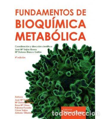 Livros: FUNDAMENTOS DE BIOQUIMICA METABOLICA - TEIJON RIVERA, JOSE MARIA