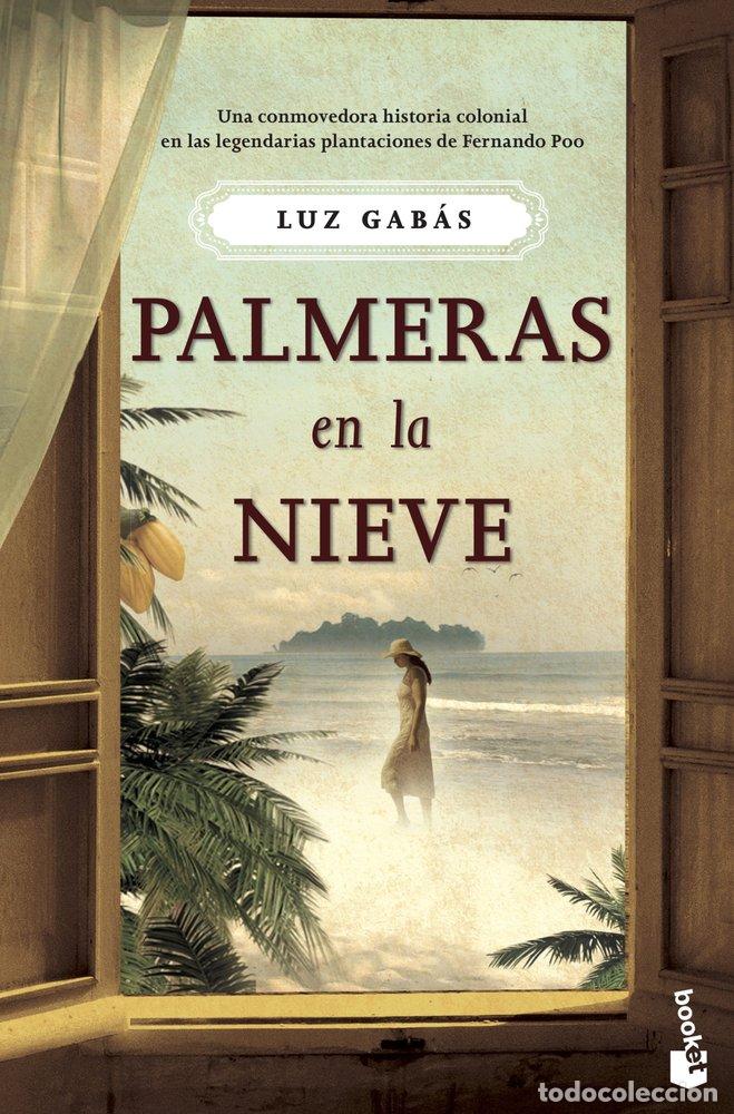 Libri: PALMERAS EN LA NIEVE - GABAS, LUZ