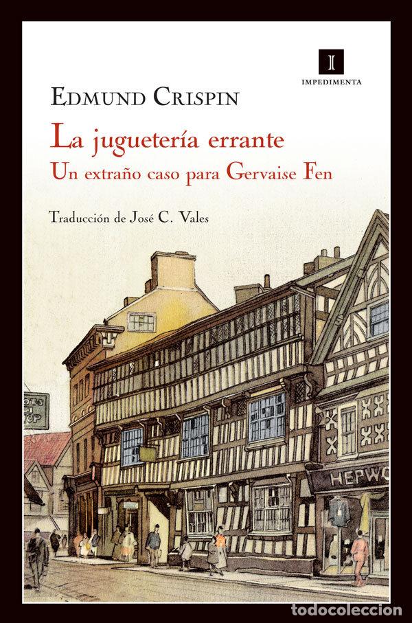 Libri: JUGUETERIA ERRANTE,LA - CRISPIN, EDMUND