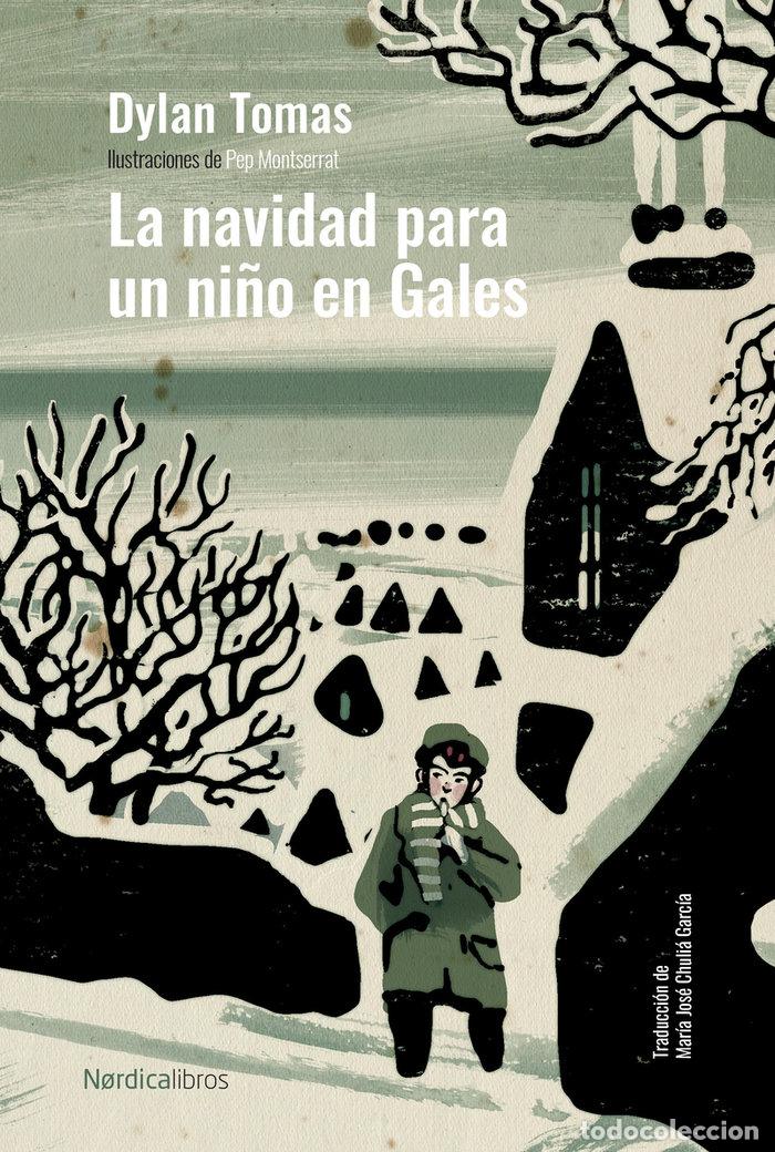Libros: NAVIDAD PARA UN NI&Ntilde;O EN GALES,LA ED CARTONE - THOMAS, DYLAN