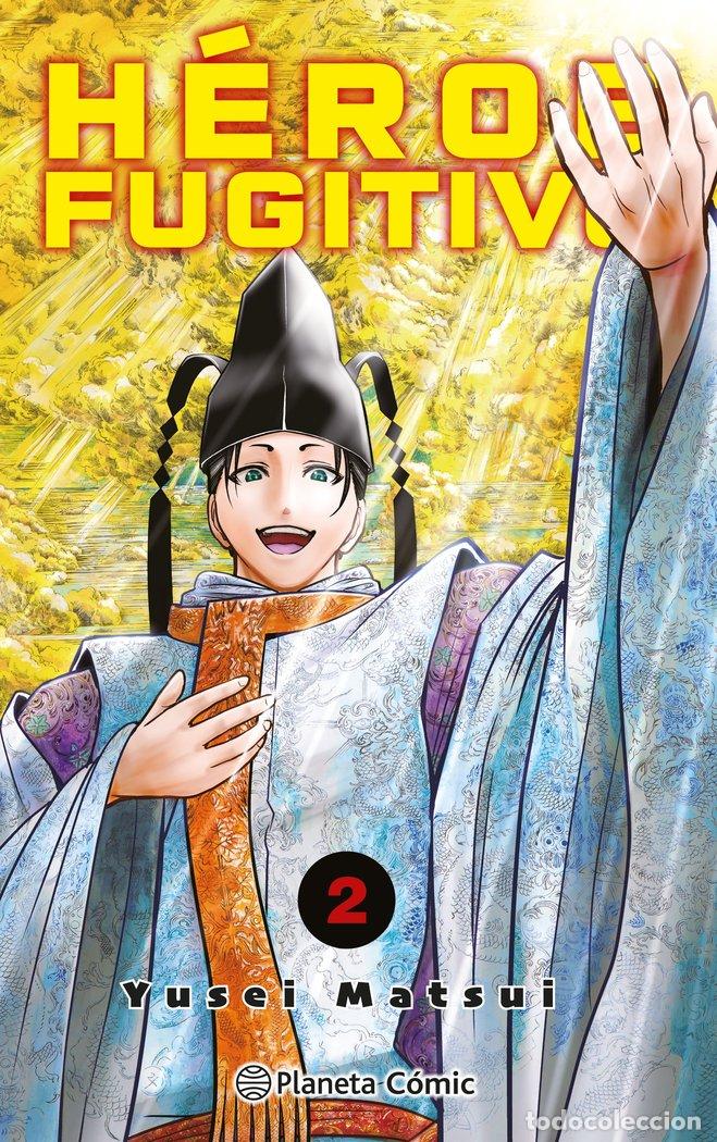 Libri: HEROE FUGITIVO 2 - MATSUI, YUSEI